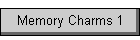 Memory Charms 1